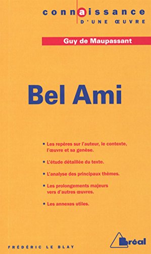 Bel ami - Maupassant - Click to Buy