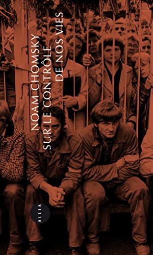 SUR LE CONTROLE DE NOS VIES - Click to Buy