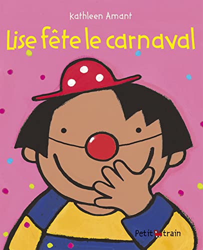 LISE FETE LE CARNAVAL - Click to Buy