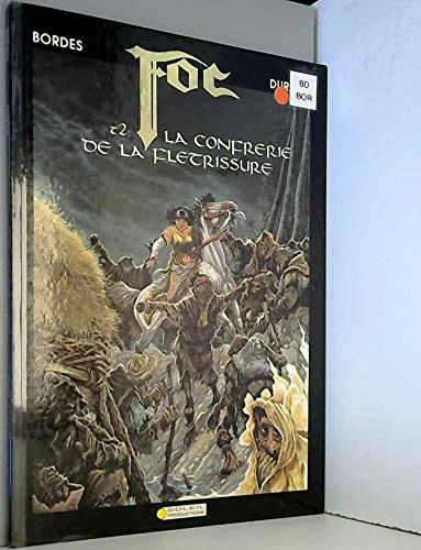 Foc t.2 la confrerie de la fletrissure - Click to Buy