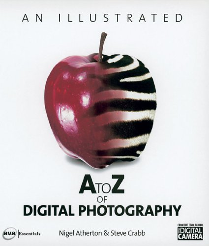 An Illustrated A to Z of Digital Photography - Click to Buy