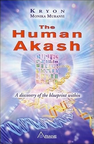 The Human Akash: A Discovery of the Blueprint Within - Click to Buy