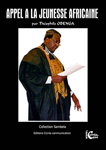 Appel à la Jeunesse Africaine "Contrat Social Africain pour le 21ème Siècle" - Click to Buy