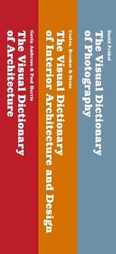 The Visual Dictionary Architectural Design: Architecture/Interior Architecture and Design/Photography (Visual Dictionaries) - Click to Buy