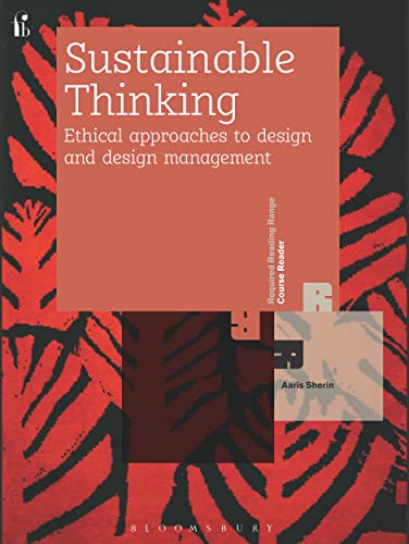 Sustainable Thinking: Ethical Approachings to Design and Design Management - Click to Buy