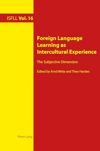 Foreign Language Learning as Intercultural Experience: The Subjective Dimension: 16 (Intercultural Studies and Foreign Language Learning) - Click to Buy