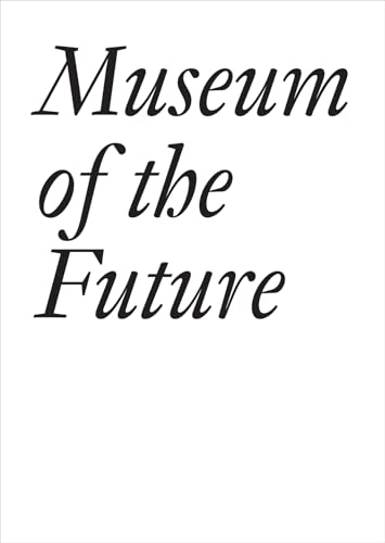Museum of the Future - Click to Buy