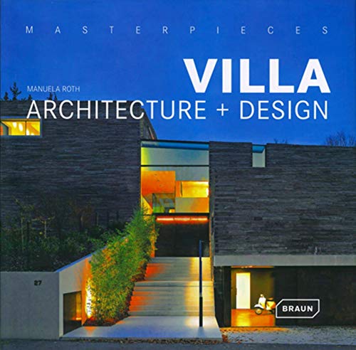 Masterpieces Villa Architecture Plus Design - Click to Buy
