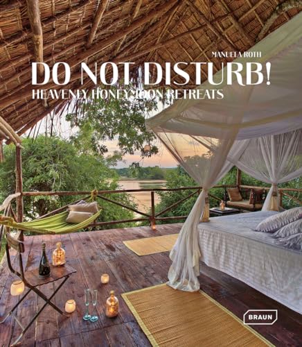 Do not disturb!: Heavenly Honeymoon Retreats - Click to Buy