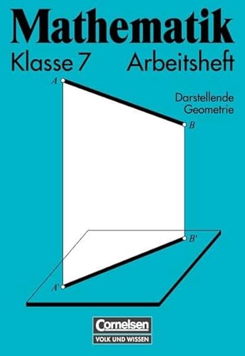 Mathematik Klasse 7. Arbeitsheft RSR. Darstellende Geometrie. Euro-A - Click to Buy