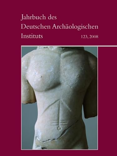 Jahrbuch Des Deutschen Archaologischen Instituts: 2008 (Jahrbuch Des Deutschen Archaologischen Instituts, 123) (German Edition) - Click to Buy