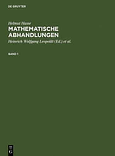 Hasse, Helmut; Leopoldt, Heinrich Wolfgang; Roquette, Peter: Mathematische Abhandlungen. 1 - Click to Buy