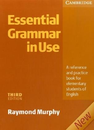 Essential Grammar in Use. English Edition without answers: A self-study reference and practice book for elementary students of English