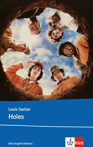 Holes: Schulausgabe für das Niveau B1, ab dem 5. Lernjahr. Ungekürzter englischer Originaltext mit Annotationen (Young Adult Literature: Klett English Editions) - Click to Buy