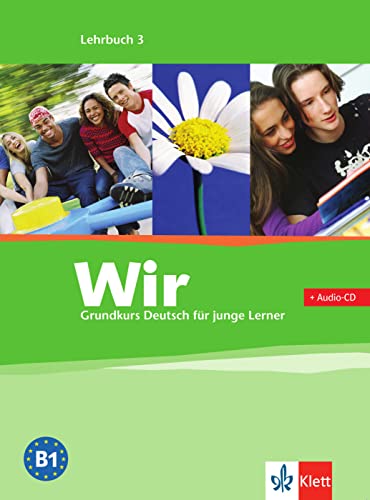 WIR 3 (nivel B1) Libro del alumno + CD (German Edition)