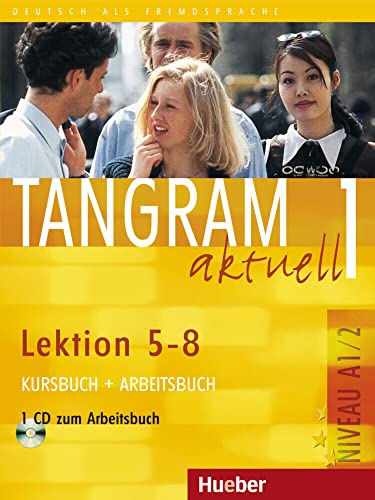 Tangram Aktuell: Kurs - Und Arbeitsbuch 1 - Lektion 5-8 MIT CD Zum Arbeitsbuch (German Edition) - Click to Buy
