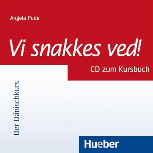Vi snakkes ved!: Der Dänischkurs. Audio-CD zum Kursbuch - Click to Buy