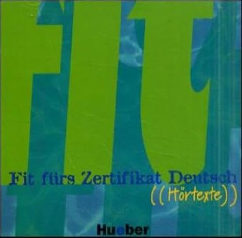 Fit fürs Zertifikat Deutsch, neue Rechtschreibung, Hörtexte, 1 Audio-CD - Click to Buy
