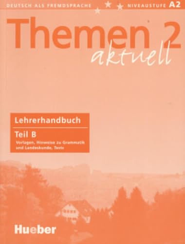 Themen Aktuell: Lehrerhandbuch 2B - Click to Buy