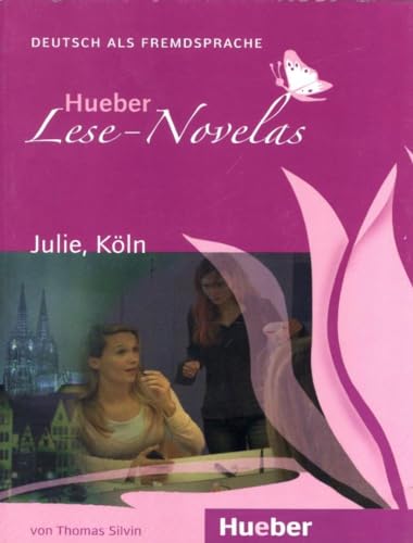 Hueber Lese-Novelas: Julie, Koln - Leseheft - Click to Buy