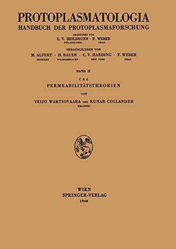 Permeabilitätstheorien (Protoplasmatologia Cell Biology Monographs, 2 / C / 8d) (German Edition) - Click to Buy
