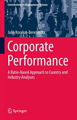 Corporate Performance: A Ratio-Based Approach to Country and Industry Analyses - Click to Buy