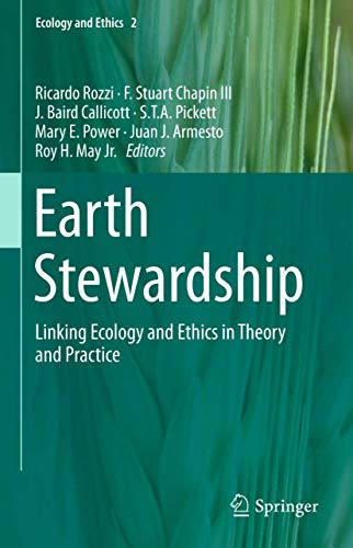 Earth Stewardship: Linking Ecology and Ethics in Theory and Practice (Volume 2) - Click to Buy