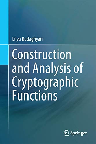 Construction and Analysis of Cryptographic Functions - Click to Buy