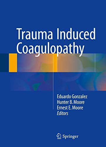 Trauma Induced Coagulopathy - Click to Buy