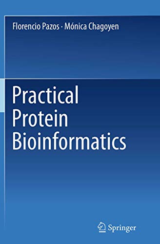 Practical Protein Bioinformatics - Click to Buy