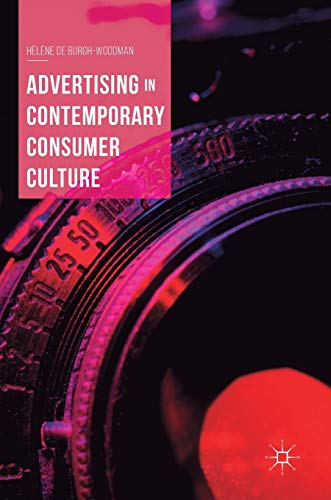 Advertising in Contemporary Consumer Culture - Click to Buy