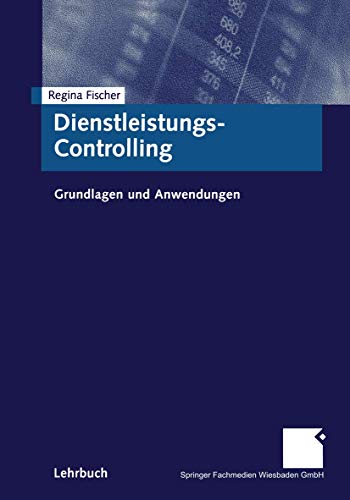 Dienstleistungs-Controlling: Grundlagen und Anwendungen (German Edition) - Click to Buy