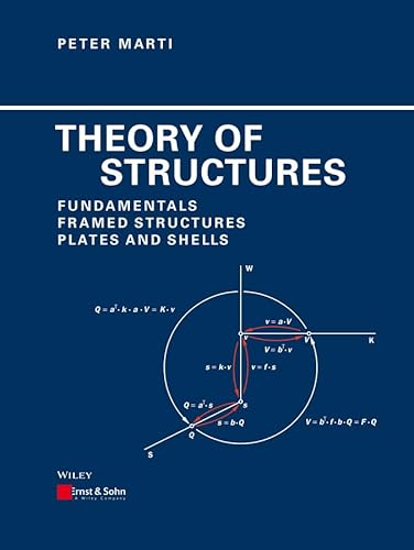 Theory of Structures: Fundamentals, Framed Structures, Plates and Shells - Click to Buy
