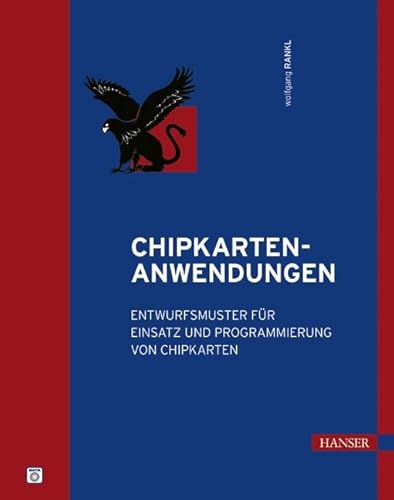 Chipkarten-Anwendungen: Entwurfsmuster für Einsatz und Programmierung von Chipkarten - Click to Buy