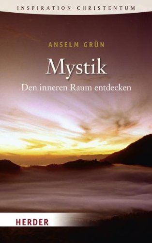 Mystik: Den inneren Raum entdecken (HERDER spektrum) - Click to Buy