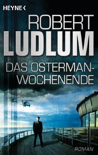 Das Osterman-Wochenende - Click to Buy