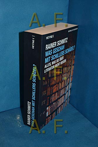 Was geschah mit Schillers Schädel? - Click to Buy