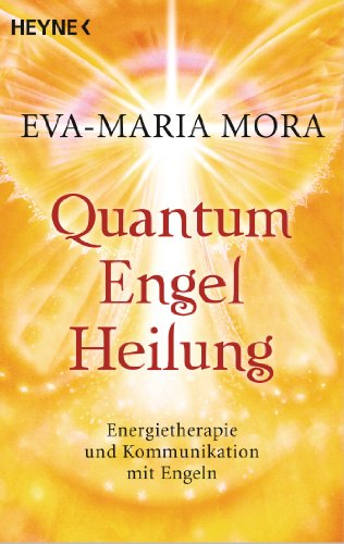 Quantum-Engel-Heilung - Click to Buy