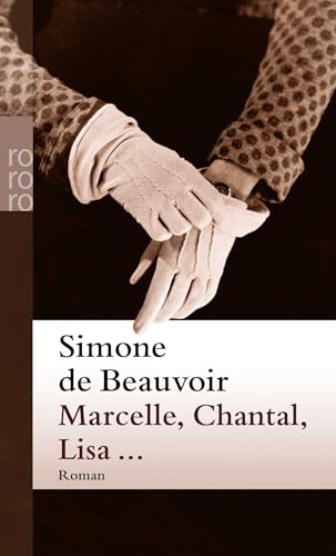 Marcelle, Chantal, Lisa...: Roman - Click to Buy