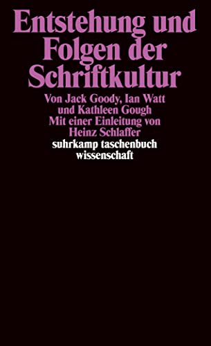Entstehung und Folgen der Schriftkultur. - Click to Buy