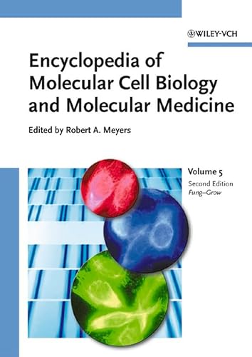 Encyclopedia of Molecular Cell Biology and Molecular Medicine, Vol. 5 - Click to Buy