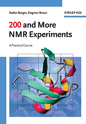 200 and More NMR Experiments: A Practical Course - Click to Buy