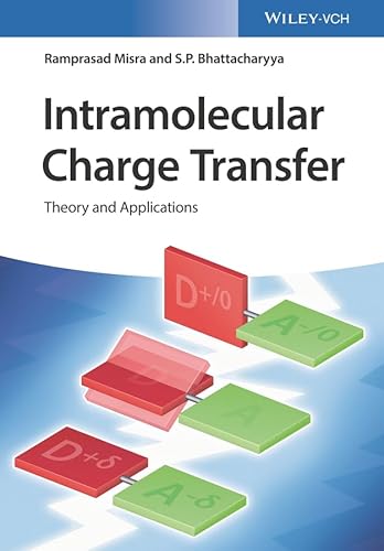Intramolecular Charge Transfer: Theory and Applications - Click to Buy