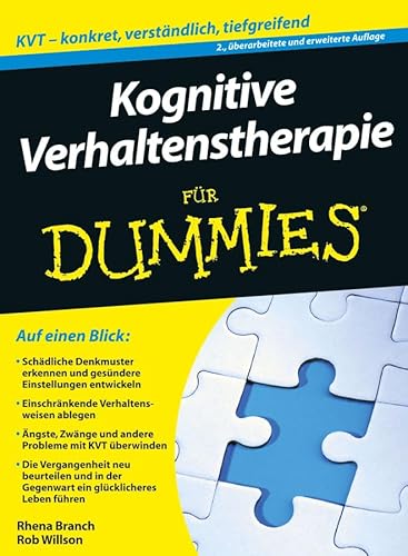 Kognitive Verhaltenstherapie für Dummies: Der leichte und erfolgreiche Weg zum inneren Frieden - Click to Buy