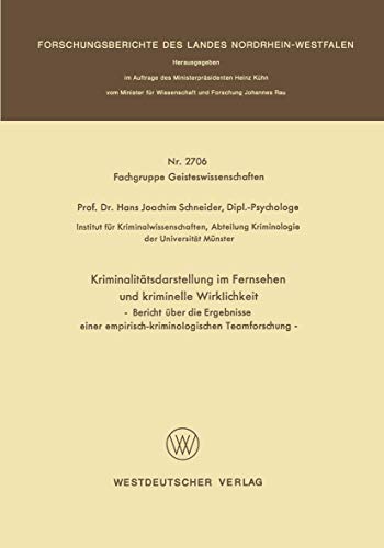 Kriminalitätsdarstellung im Fernsehen und kriminelle Wirklichkeit - Click to Buy