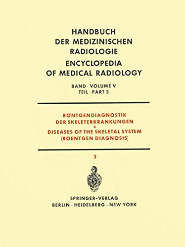 Rontgendiagnostik der Skeleterkrankungen / Diseases of the Skeletal System (Roentgen Diagnosis) - Click to Buy