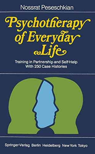 Psychotherapy of Everyday Life: Training in Partnership and Self-Help - Click to Buy