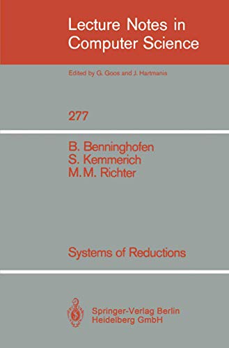 Systems of Reductions (Lecture Notes in Computer Science, 277) - Click to Buy