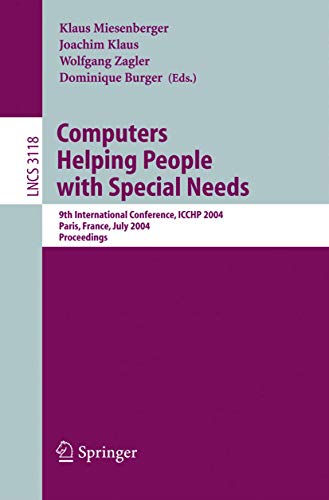 Computers Helping People with Special Needs: 9th International Conference, ICCHP 2004, Paris, France, July 7-9, 2004, Proceedings (Volume 3118) - Click to Buy