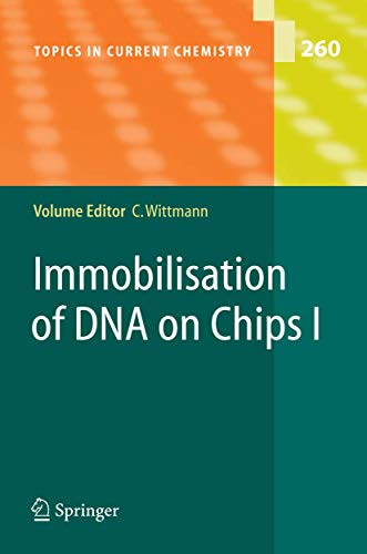 Immobilisation of DNA on Chips I (Volume 260) - Click to Buy